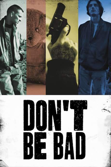 Don’t Be Bad (2015) movie poster