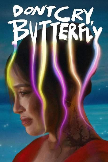 Don’t Cry, Butterfly (2024) movie poster