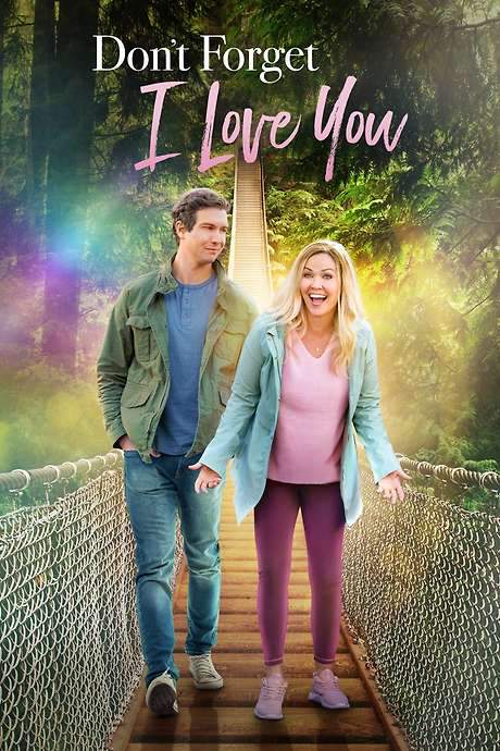 Don’t Forget I Love You (2021) movie poster