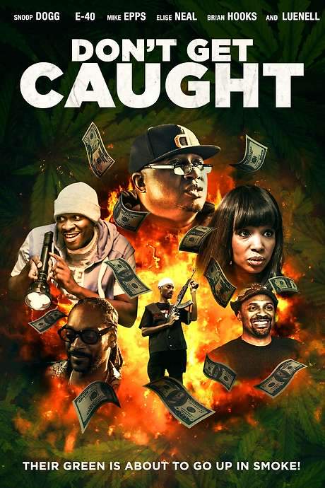 Don’t Get Caught (2018) movie poster