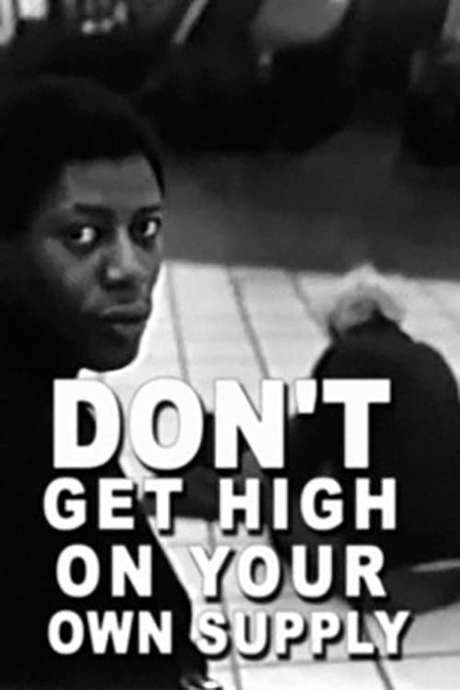 Don’t Get High on Your Own Supply (1998) movie poster