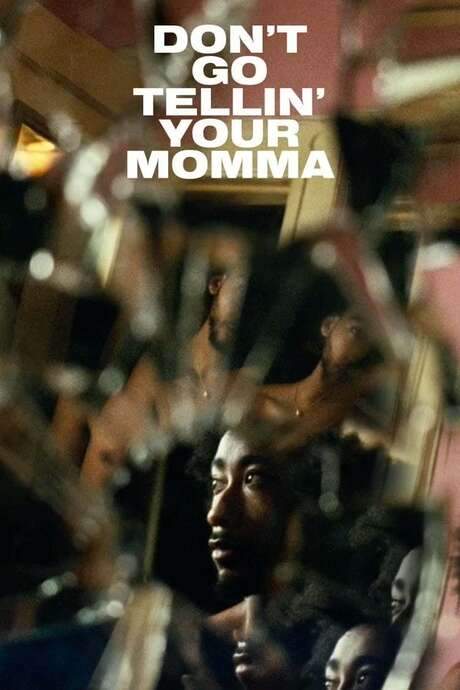 Don’t Go Tellin’ Your Momma (2021) movie poster