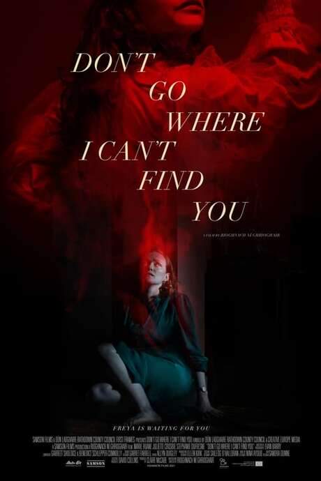 Don’t Go Where I Can’t Find You (2021) movie poster