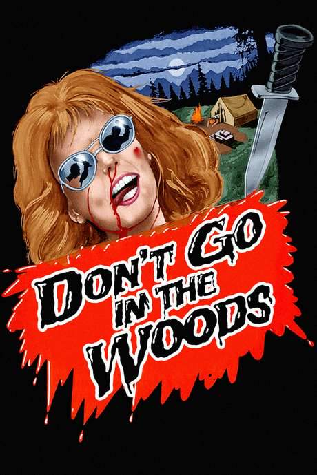 Don’t Go in the Woods (1981) movie poster