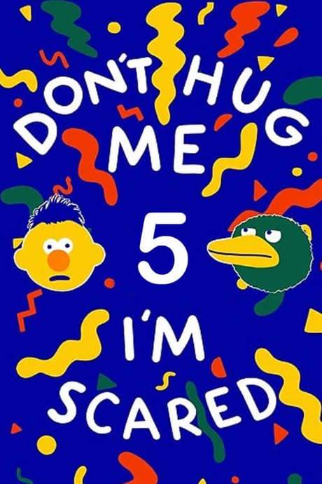 Don’t Hug Me I’m Scared 5 (2015) movie poster