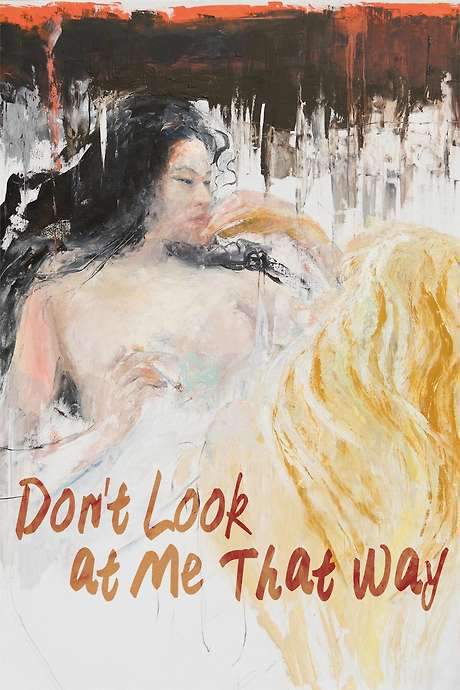 Don’t Look at Me That Way (2015) movie poster