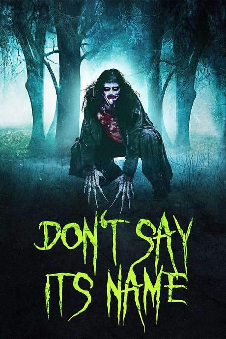 Don’t Say Its Name (2021) movie poster