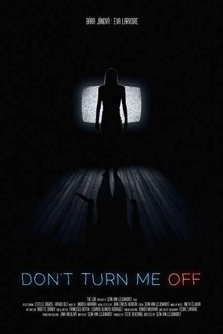 Don’t Turn Me Off (2017) movie poster