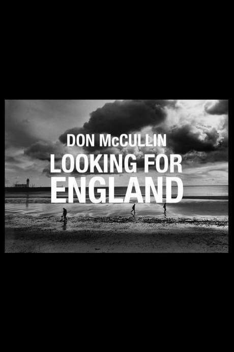 Don McCullin: Looking for England (2019) movie poster