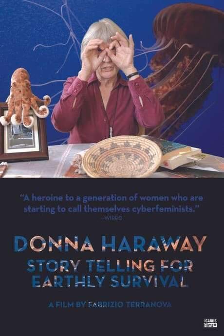 Donna Haraway: Story Telling for Earthly Survival (2016) movie poster