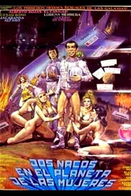 Dos Nacos en el Planeta de las Mujeres (1991) movie poster