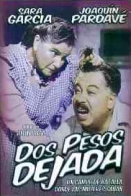 Dos pesos dejada (1949) movie poster
