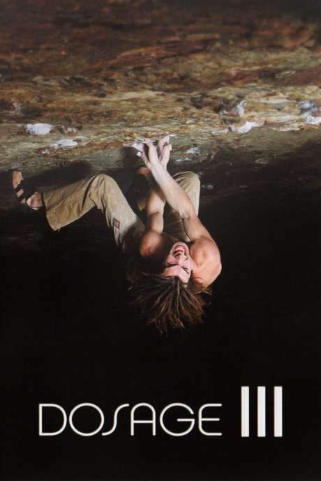 Dosage III (2005) movie poster