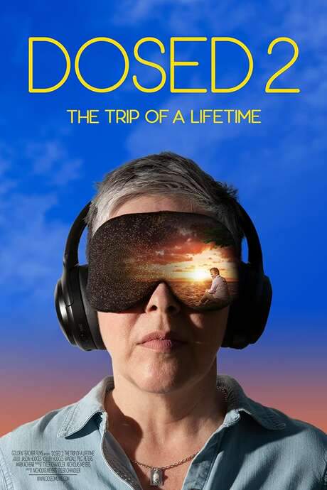 Dosed 2: The Trip of a Lifetime (2022) movie poster