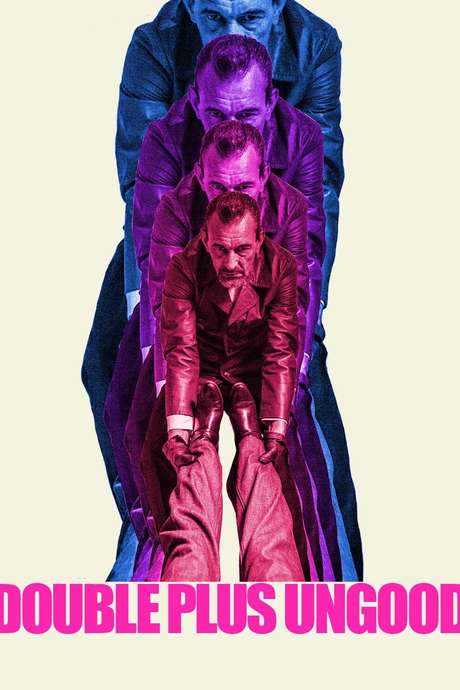 Double Plus Ungood (2018) movie poster