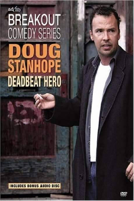Doug Stanhope: Deadbeat Hero (2004) movie poster