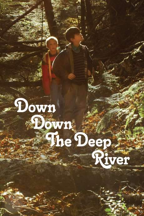 Down Down the Deep River (2015) movie poster
