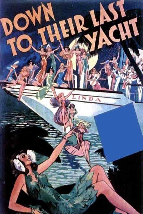 Down to Their Last Yacht (1934) movie poster