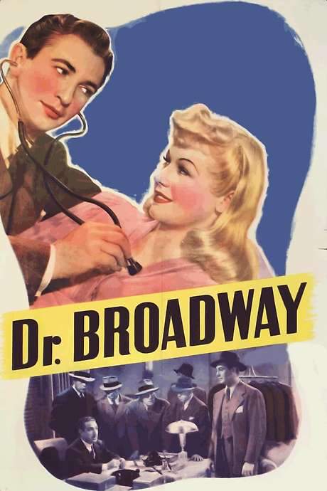 Dr. Broadway (1942) movie poster