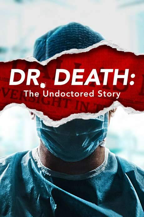 Dr. Death: The Undoctored Story (2021) movie poster