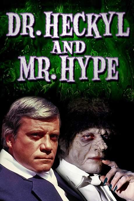 Dr. Heckyl and Mr. Hype (1980) movie poster
