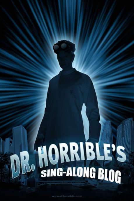 Dr. Horrible’s Sing-Along Blog (2008) movie poster