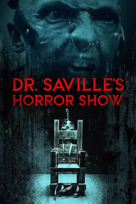 Dr. Saville’s Horror Show (2023) movie poster