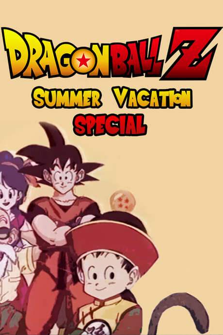 Dragon Ball Z: Summer Vacation Special (1992) movie poster