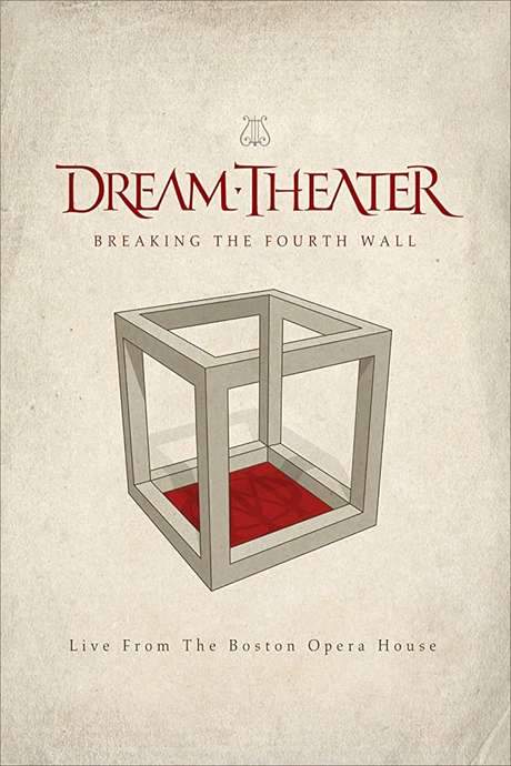 Dream Theater: Breaking The Fourth Wall (2014) movie poster