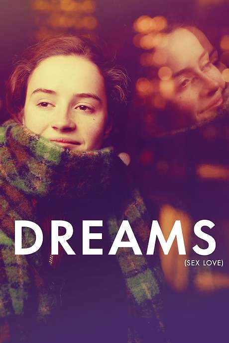 Dreams (Sex Love) (2024) movie poster