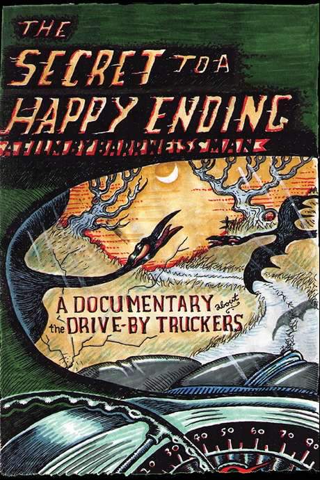 Drive-By Truckers: The Secret to a Happy Ending (2011) movie poster