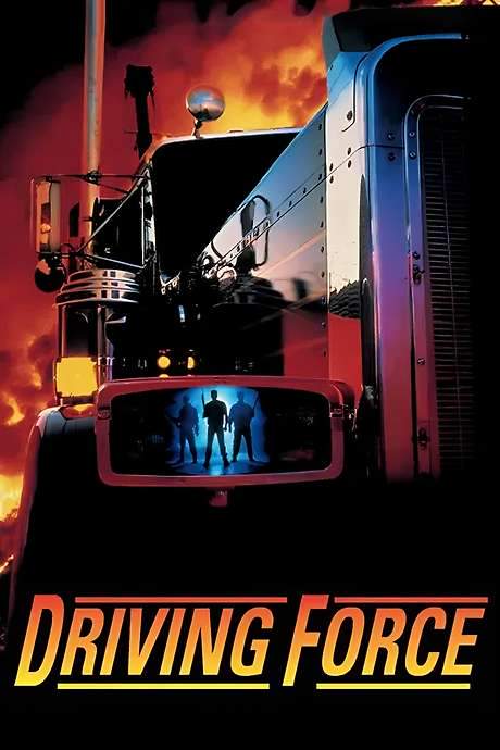 Driving Force (1989) movie poster