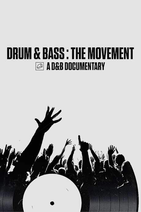 Drum & Bass: The Movement (2020) movie poster