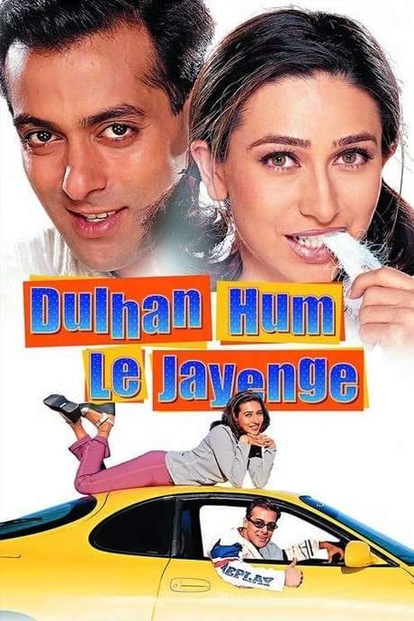 Dulhan Hum Le Jayenge (2000) movie poster