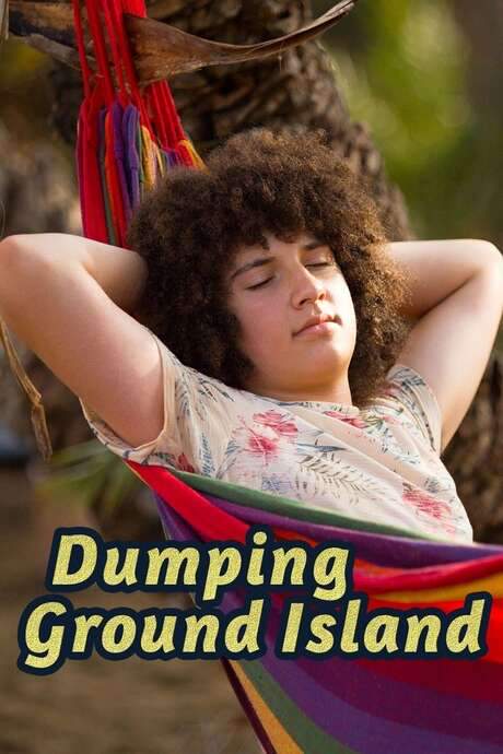 Dumping Ground Island (2017) movie poster
