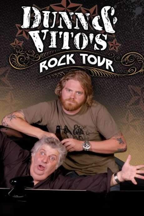 Dunn & Vito’s Rock Tour (2006) movie poster