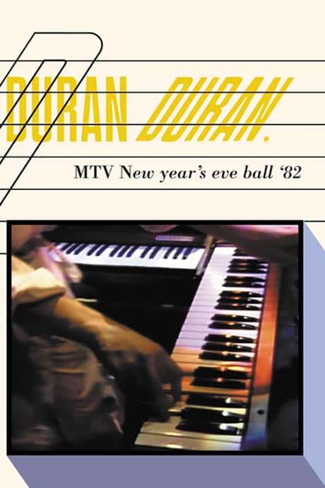 Duran Duran: MTV New Year’s Eve Ball (1982) movie poster