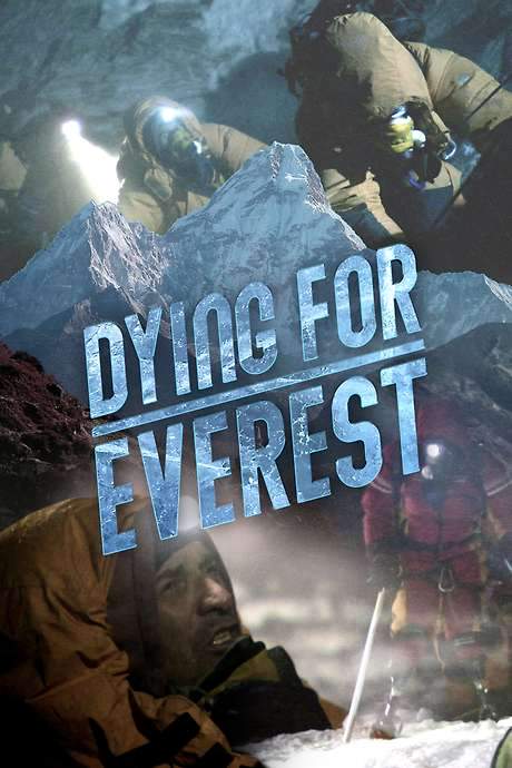 Dying for Everest (2007) movie poster
