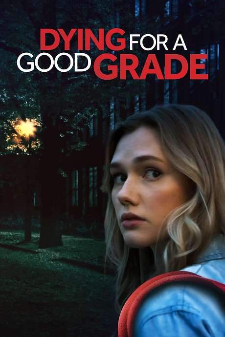 Dying for a Good Grade (2021) movie poster