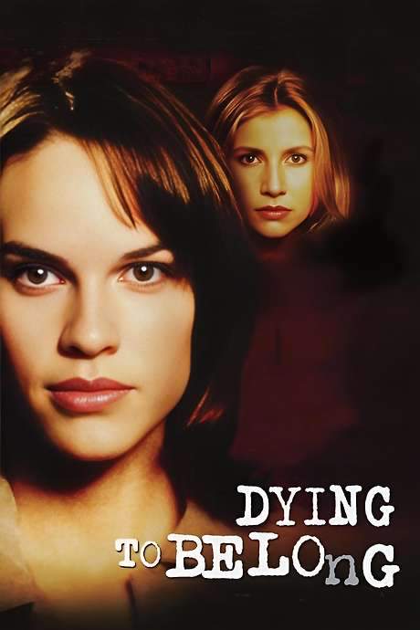 Dying to Belong (1997) movie poster