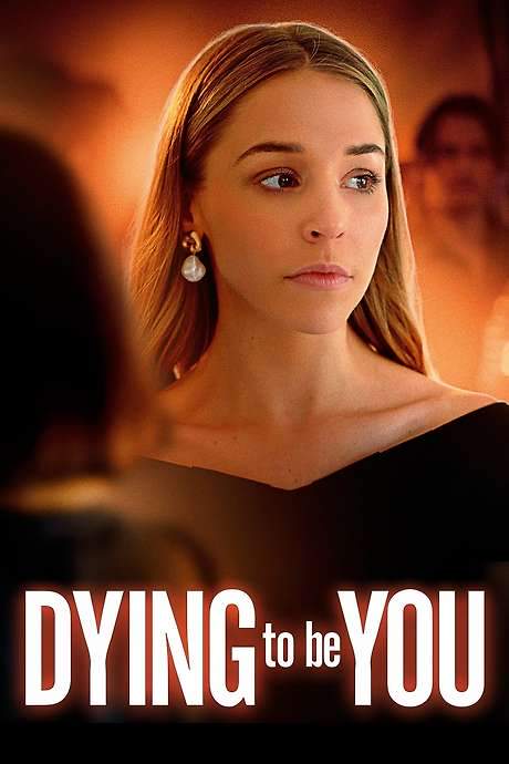 Dying to Be You (2020) movie poster