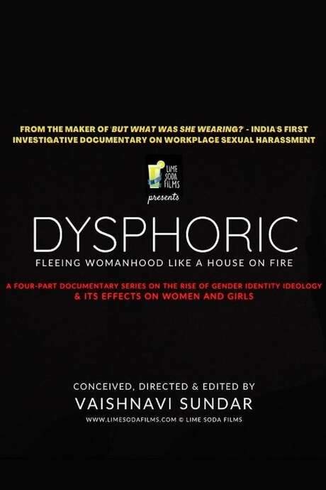 Dysphoric: Fleeing Womanhood Like a House on Fire (2021) movie poster