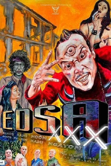 EDSA XXX: Nothing Ever Changes in the Ever-Changing Republic of Ek-Ek-Ek (2012) movie poster