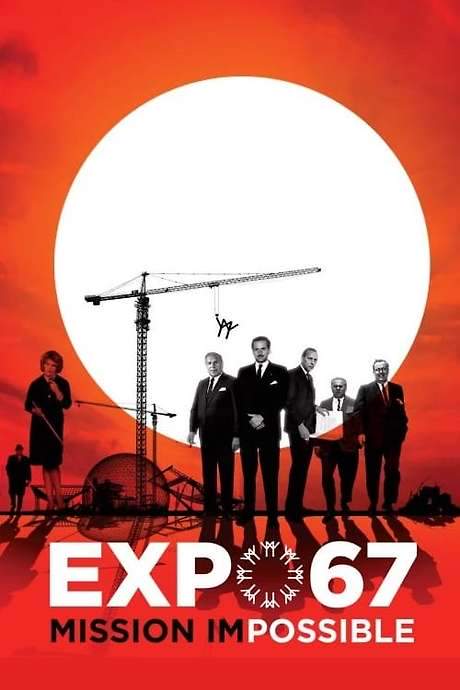 EXPO 67 Mission Impossible (2017) movie poster