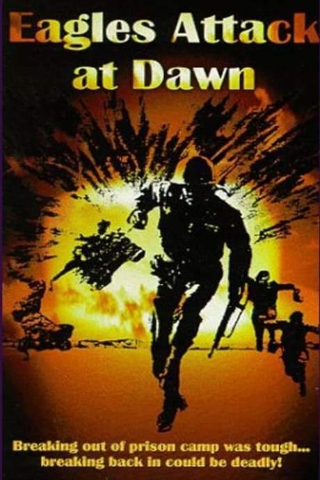 Eagles Attack At Dawn (1970) movie poster