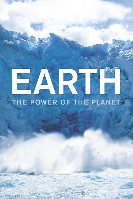 Earth: The Power of the Planet (2007) movie poster