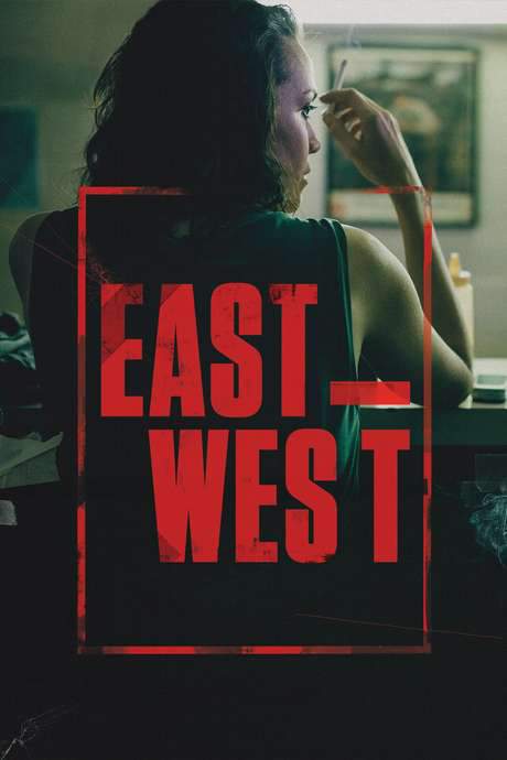 East West (2016) movie poster