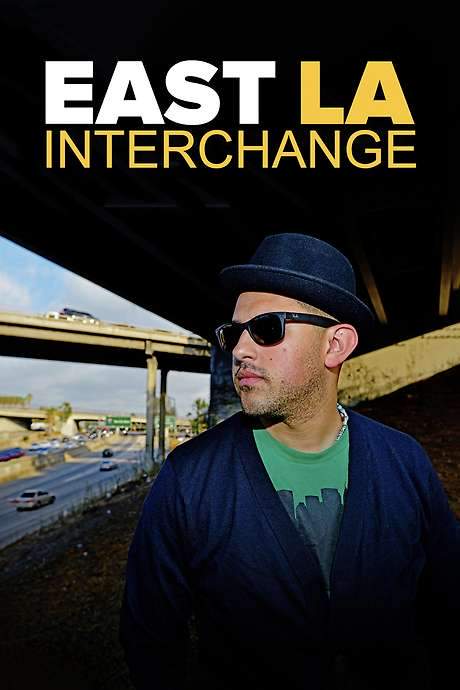 East LA Interchange (2015) movie poster