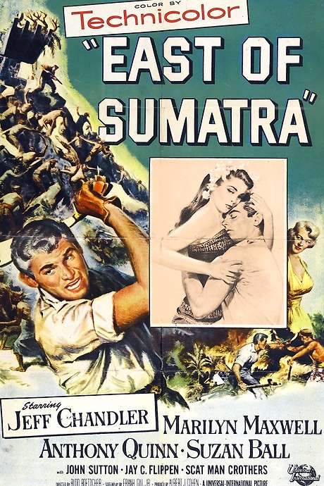 East of Sumatra (1953) movie poster