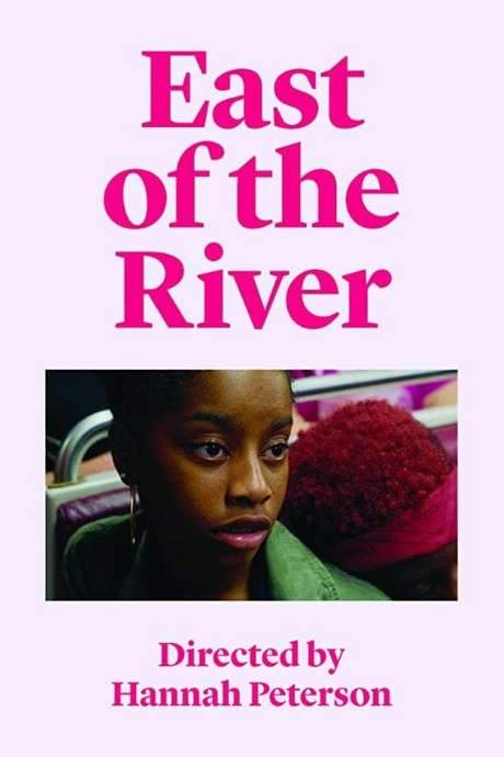 East of the River (2019) movie poster